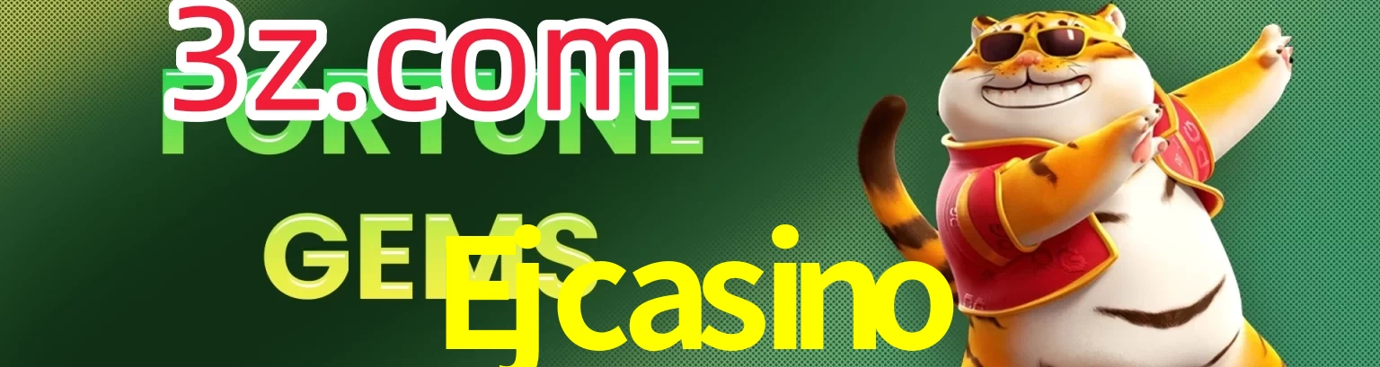 Ejcasino