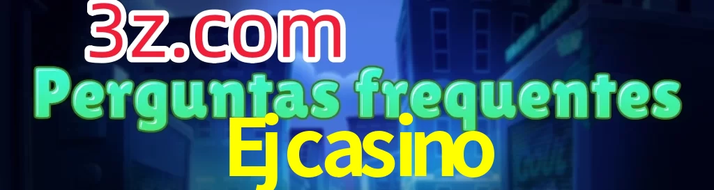 Ejcasino